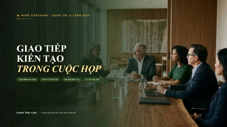 giao tiep kien tao dieu hanh cuoc hop chuyen hoa editorial 1